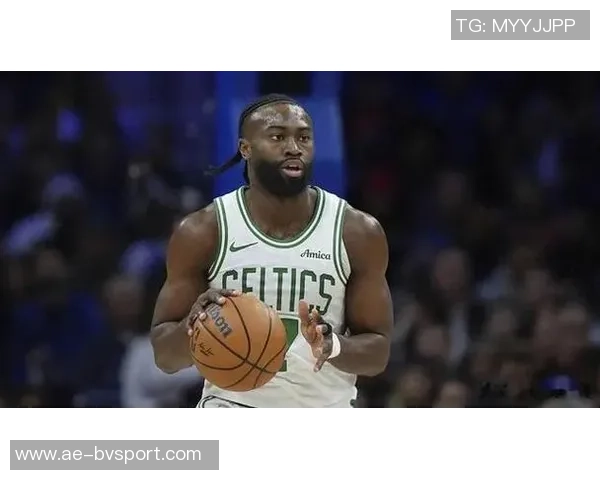 追梦之路：杰伦布朗引领绿军奋勇争先展现无畏斗志